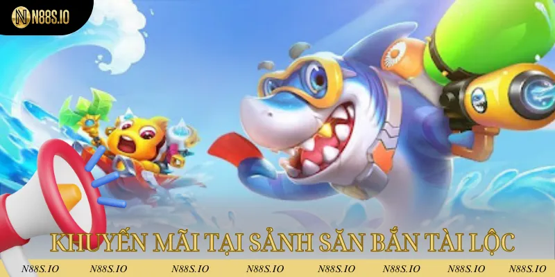 Bắn Cá Tài Lộc - Luật Chơi Đơn Giản, Rinh Quà Liền Tay 2 Khuyến mãi tại sảnh săn bắn tài lộc rất hấp dẫn