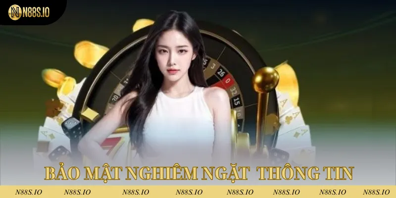 Casino N88 2 Bảo mật nghiêm ngặt cam kết không rò rỉ thông tin