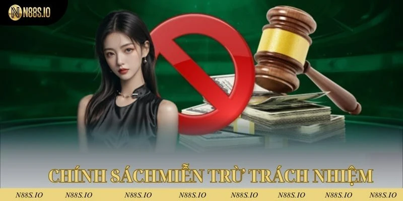 Miễn Trừ Trách Nhiệm 2 N88 sẽ không chịu trách nhiệm khi người chơi thua cược