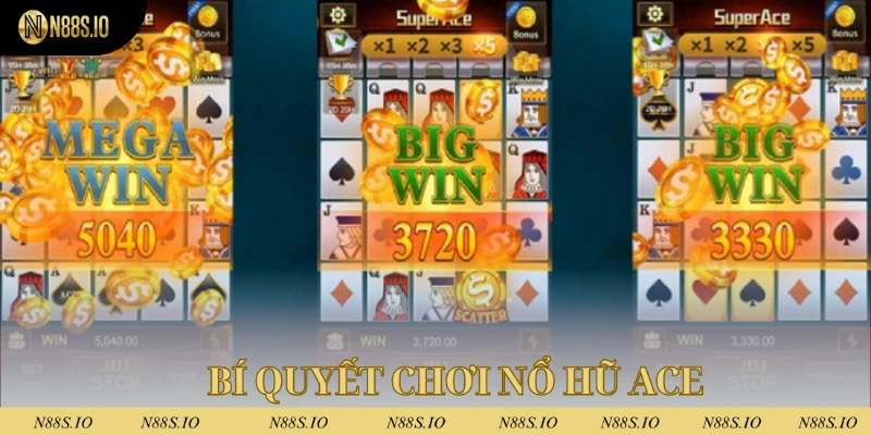 Nổ Hũ Ace - Cơ Hội Săn Thưởng Cực Khủng Trong Năm 2025 3 Hội viên áp dụng bí quyết để giành được hũ lớn trong ACE